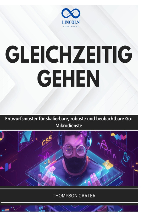 Buch GLEICHZEITIG GEHEN THOMPSON CARTER