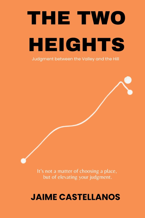 Kniha The Two Heights Jaime Castellanos