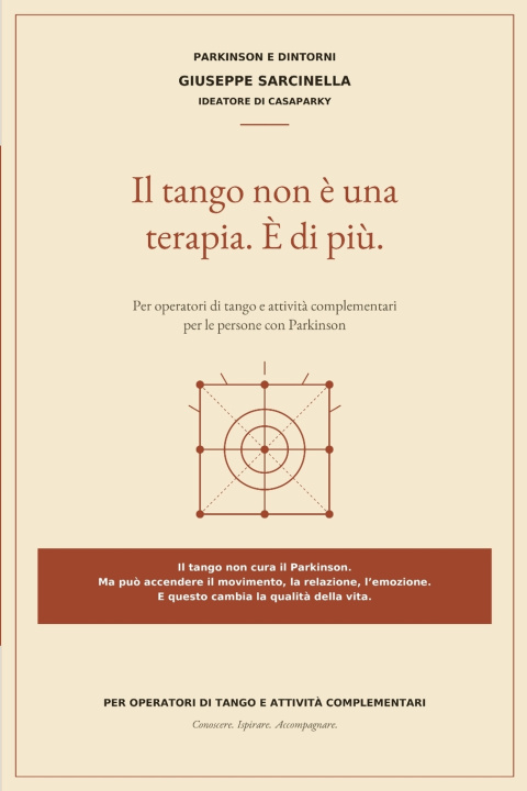 Kniha Il tango non è una terapia. È di più Giuseppe Sarcinella
