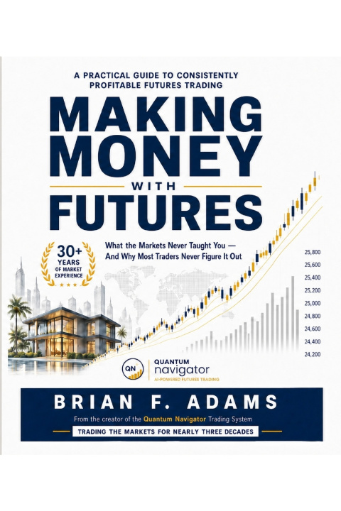 Libro Making Money With Futures Brian F F Adams