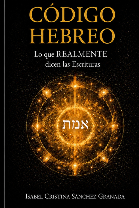 Книга CÓDIGO HEBREO Isabel Cristina Sanchez Granada