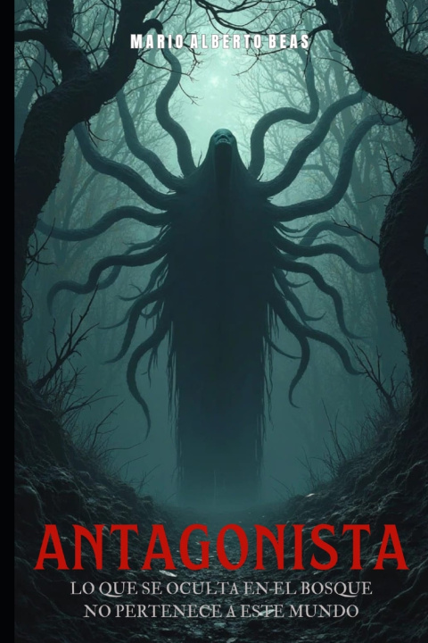 Книга Antagonista Mario Alberto Beas