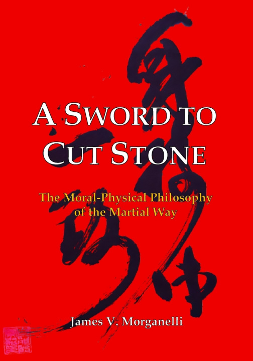 Книга A Sword to Cut Stone James V. Morganelli