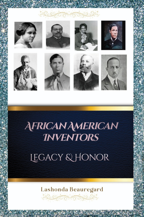 Buch African American Inventors Lashonda Beauregard