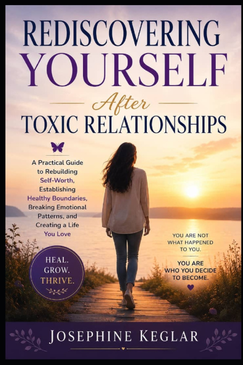 Buch Rediscovering Yourself After Toxic Relationships Josephine Keglar