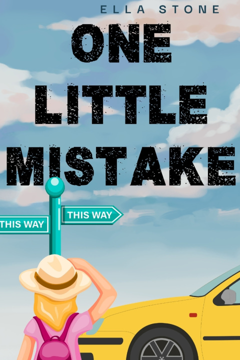 Книга One Little Mistake Ella Stone