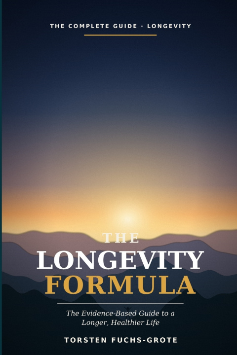 Kniha The Longevity Formula Torsten Fuchs-Grote