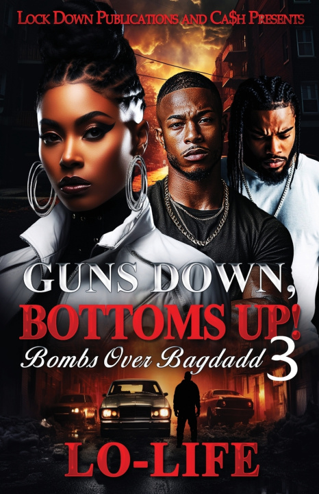 Livro Guns Down, Bottoms Up 3 Lo-Life