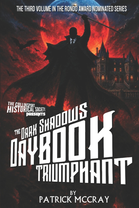 Libro The Dark Shadows Daybook Triumphant Patrick McCray