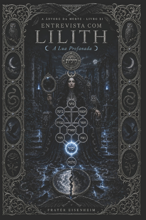 Könyv Entrevista com LILITH Frater Eisenheim