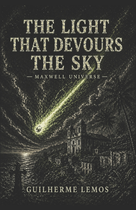 Kniha The Light That Devours the Sky Guilherme Lemos