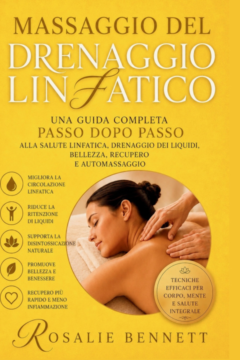 Buch Massaggio del drenaggio linfatico Rosalie Bennett