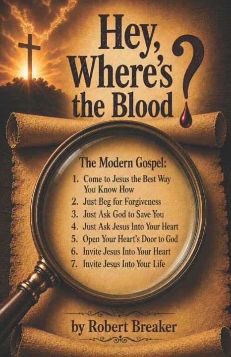 Knjiga Hey, Where's the Blood? Robert Breaker