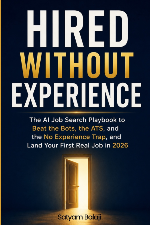 Книга Hired Without Experience Satyam Balaji