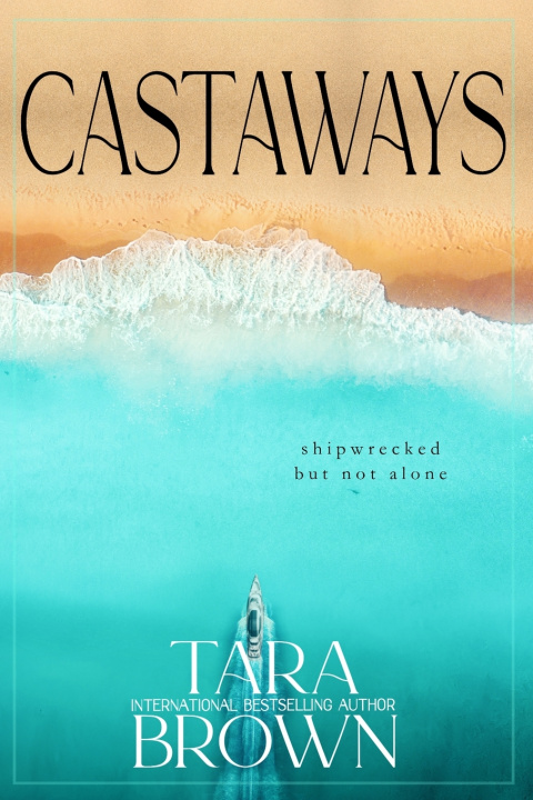 Книга Castaways Tara Brown