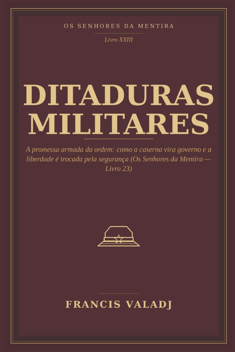 Knjiga DITADURAS MILITARES Francis Valadj