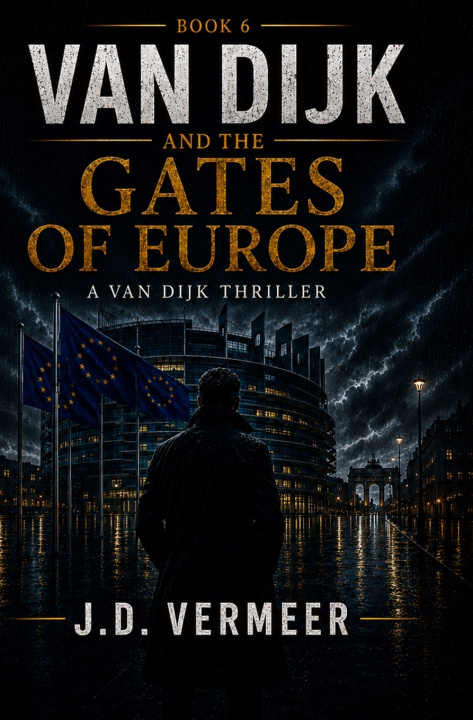 Könyv Van Dijk and the Gates of Europa J.D. Vermeer