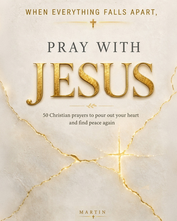 Book When Everything Falls Apart, Pray with Jesus Martin
