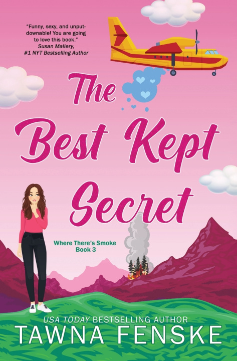 Книга The Best Kept Secret Tawna Fenske