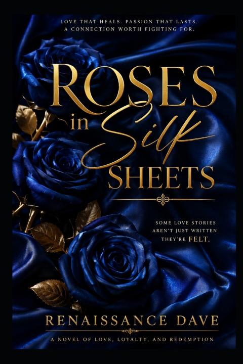 Knjiga Roses in silk sheets David williams