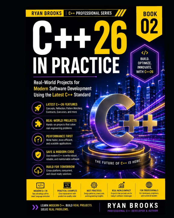 Carte C++26 in Practice RYAN BROOKS
