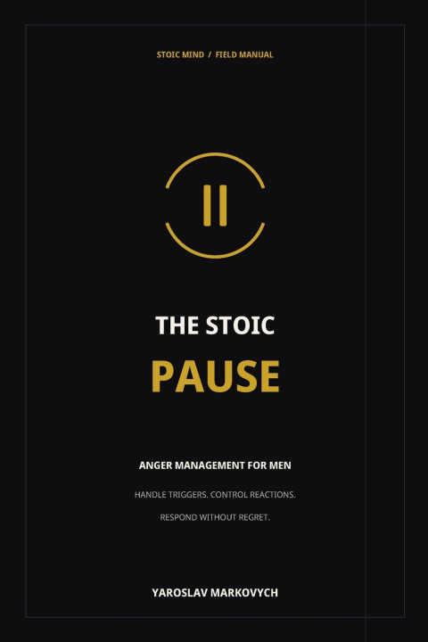 Carte The Stoic Pause Yaroslav Markovych