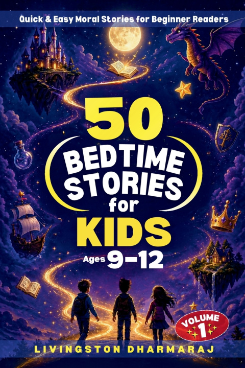 Kniha 50 Bedtime Stories for Kids Ages 9-12 Livngston Dharmaraj