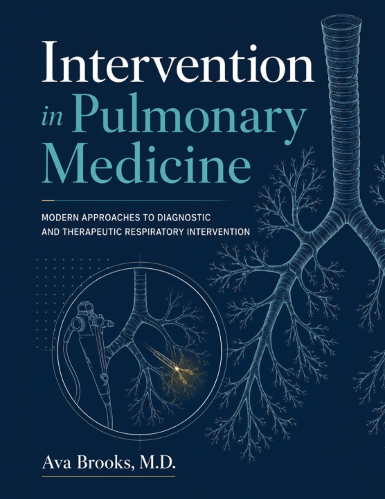 Könyv INTERVENTION IN PULMONARY MEDICINE Ava Brooks M.D
