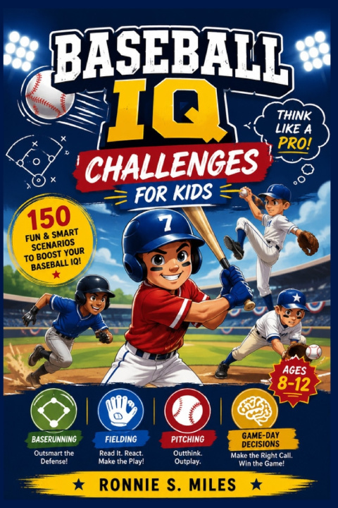 Könyv BASEBALL IQ CHALLENGES FOR KIDS RONNIE .S MILES