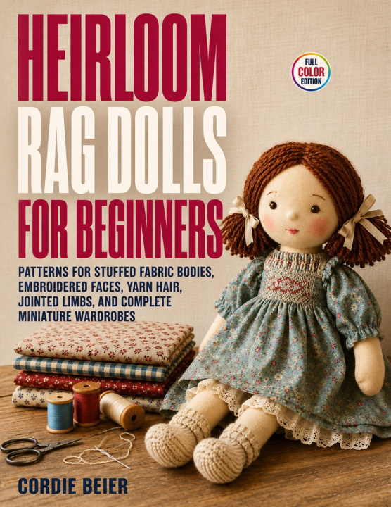 Książka Heirloom Rag Dolls for Beginners Cordie Beier
