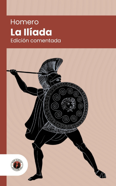 Carte La Ilíada (en prosa) Dos Gatas Editorial