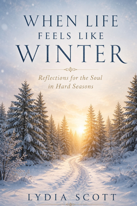 Buch WHEN LIFE FEELS LIKE WINTER LYDIA SCOTT