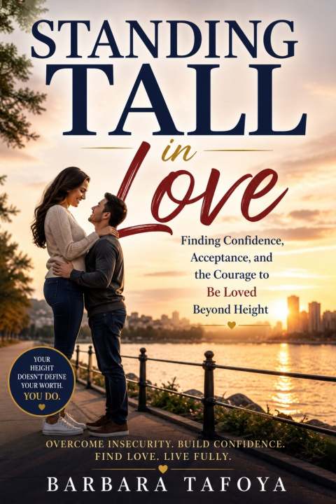 Könyv Standing Tall in Love Barbara Tafoya