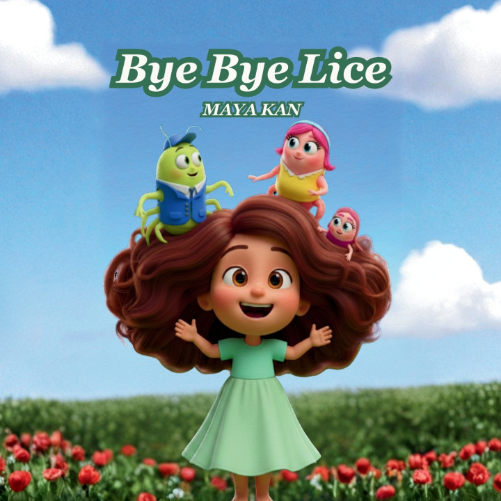 Kniha Bye Bye Lice MAYA KAN