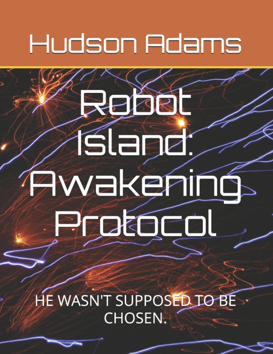 Könyv Robot Island Laranda Yeshai Adams