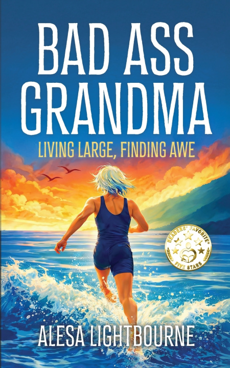 Boek Bad Ass Grandma Alesa Lightbourne