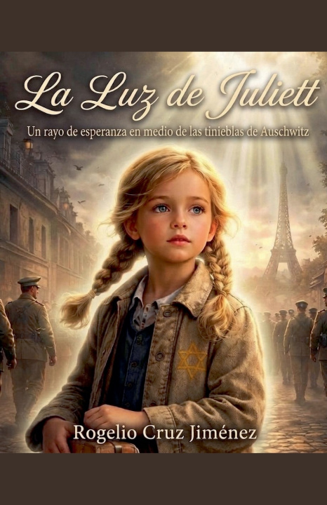 Buch LA LUZ DE JULIETT ROGELIO CRUZ JIMÉNEZ
