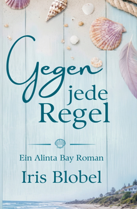 Carte Gegen jede Regel Iris Blobel