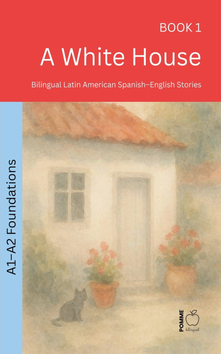 Boek A White House Pomme Bilingual