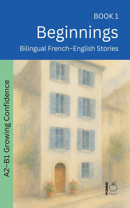 Kniha Beginnings Pomme Bilingual