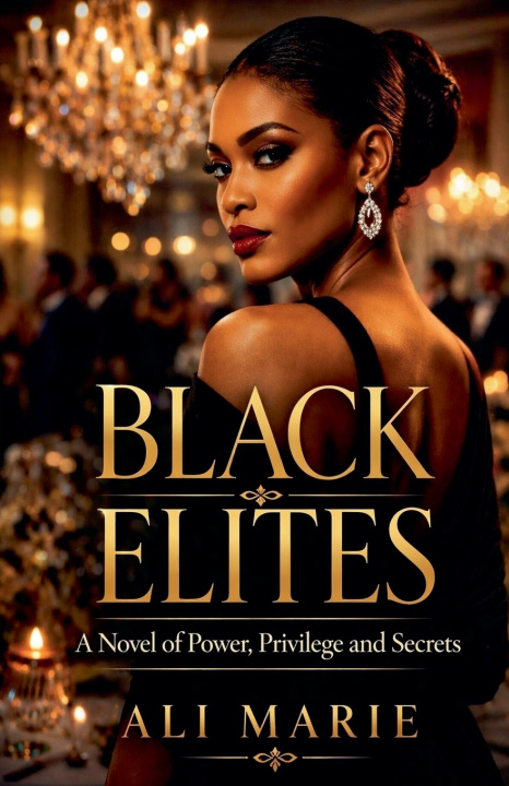 Книга Black Elites Ali Marie