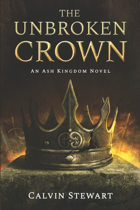 Buch The Unbroken Crown Calvin Stewart