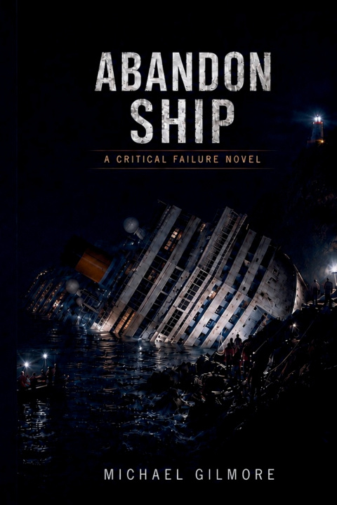Книга Abandon Ship Michael Gilmore