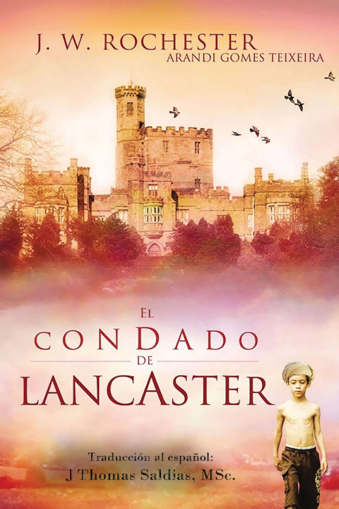 Kniha El Condado Lancaster Arandi Gomes Texeira