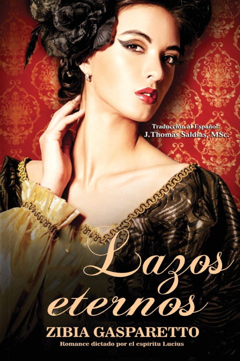 Книга Lazos Eternos Zibia Gasparetto