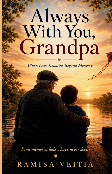 Könyv Always With You, Grandpa Ramisa Veitia