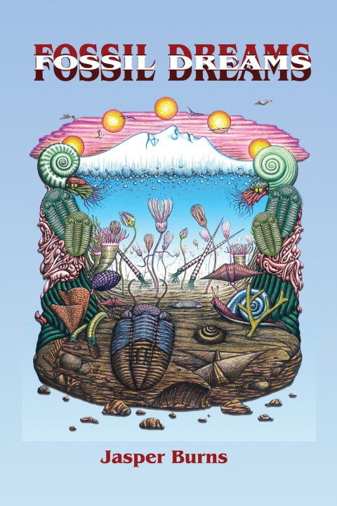 Kniha Fossil Dreams Jasper Burns