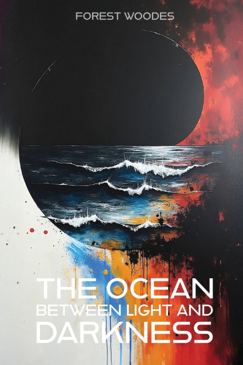 Boek The Ocean Between Light and Darkness Forest Woodes