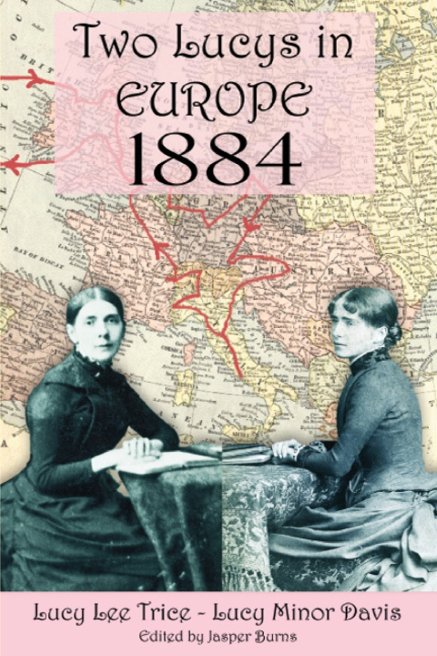 Kniha Two Lucys in Europe 1884 Lucy Minor Davis