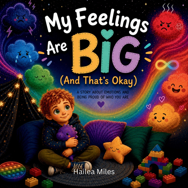 Libro My Feelings Are Big (And That's Okay) Hailea Miles